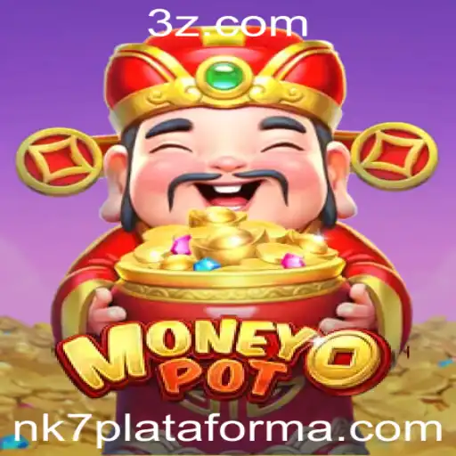 Explorando o Fascinante Mundo de MoneyPot: O Jogo que Está Dominando a nk7 Plataforma
